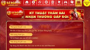 Đăng ký chơi kỹ thuật thần bài nhận thưởng gấp đôi Sodo66